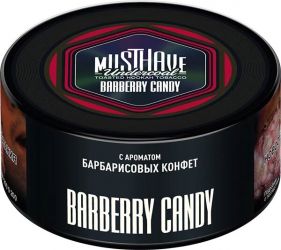 Must Have (250�) Barberry Candy
